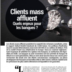 Clients Mass Affluent : Quels sont les enjeux pour les banques ?