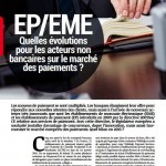Etablissement de paiement et monnaie électronique quelles évolutions pour les acteurs