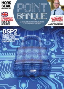 La DSP2 transforme l'industrie bancaire à travers la sécurigé