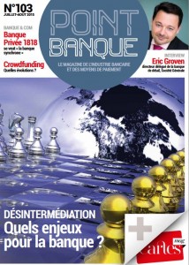 Point Banque Juillet Août 2015 Crowdfunding quelles évolutions ?