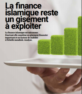 La finance islamique regorge d'opportunités.