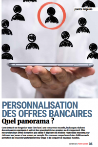 Panorama de la personnalisation des offres bancaires.