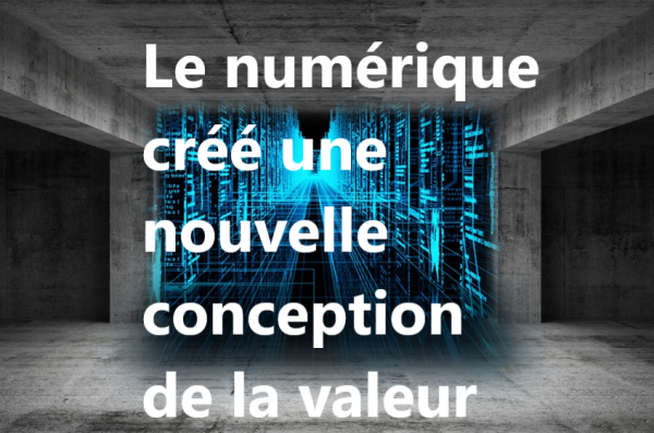 Nouveaux modèles économiques induits par le numérique