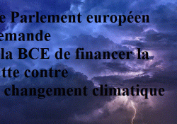 La BCE va financer la lutte contre le réchauffement climatique en fléchant vers des investissements verts. Photo DR Felix Mittermeier